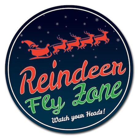 Signmission Reindeer Fly Zone Circle Corrugated Plastic Sign C-24-CIR-Reindeer fly zone